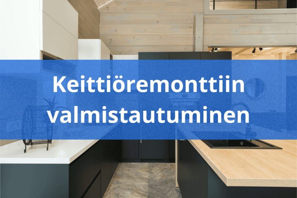 Keittiöremonttiin valmistautuminen (1)